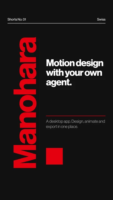 Black and red Swiss-style frame: Manohara, motion design with your own agent
